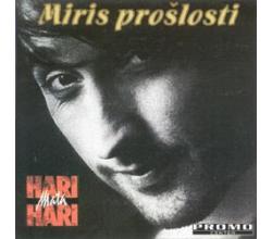 HARI MATA HARI - Miris proslosti (CD)